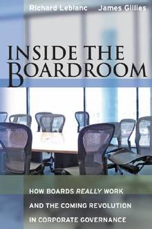 Inside The Boardroom : How Boards Really Work & The Coming Revolu