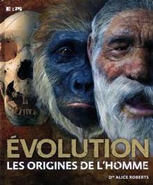 Evolution : Les origines de l'homme