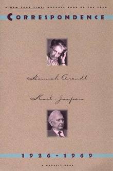 Correspondance 1926-1969 : Hannah Arendt / Karl Jaspers