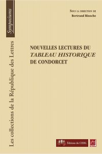 Nouvelles lectures du tableau historique de Condorcet