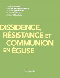 Dissidence, résistance et communion en Église