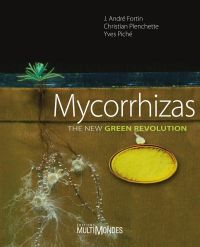 Mycorrhizas. The new green revolution