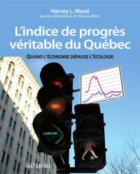 L’indice de progrès véritable du Québec