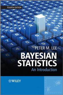 Bayesian Statistics: An Introduction : 4th Edition