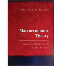 Macroeconomic Theory : A Dynamic General Equilibrium Approach : 2