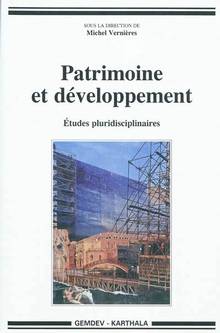 Patrimoine et développement : Études pluridisciplinaires