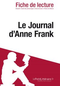 Le journal d'Anne Frank de Anne Frank (Fiche de lecture)