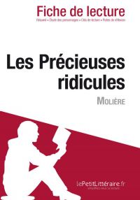 Les Précieuses ridicules de Molière (Fiche de lecture)