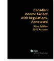 Canadian Income Tax Act with Regulations, Annotated 93rdEdition