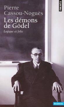 Démons de Gödel : Logique et folie