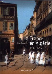 France en Algérie : 1830-1954