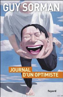 Journal d'un optimiste : Chronique de la mondialisation II 2009-2