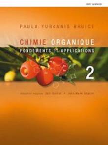 Chimie organique, t.2 : Fondements et applications
