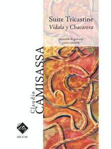 Suite tricastine : Vidala y chacarera : Ensemble de gitares