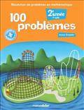 100 problèmes : 2e année (1er cycle)