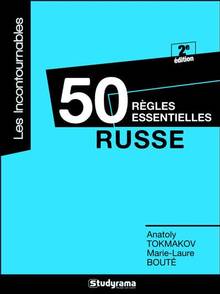 50 règles essentielles : Russe