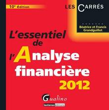 Essentiel de l'Analyse financière 2012 : 10e édition