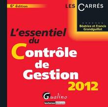 Essentiel du Contrôle de gestion 2012 : 6e édition