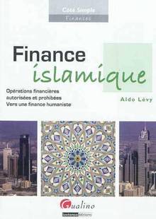 Finance islamique : Opérations financières autorisées et prohibée