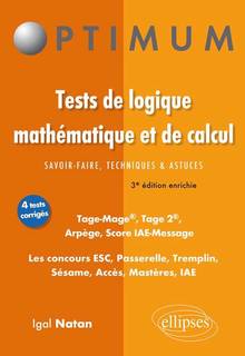 Tests de logique mathématique et de calcul : 3e édition