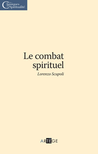 Combat spirituel, Le