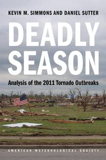 Deadly Season : Analysis of the 2011 Tornado Outbreaks