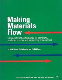 Making Materials Flow : A Lean Material Handling Guide for Opera