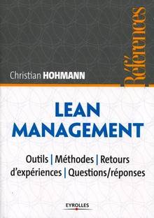 Lean management : outils, méthodes, retours d'expériences, questi