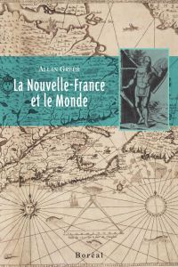 La Nouvelle-France et le monde