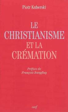 Christianisme et la crémation, Le