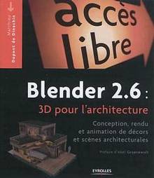 Blender 2.6 : 3d pour l'architecture
