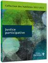 Collection des habiletés 2012-2013 : Justice participative