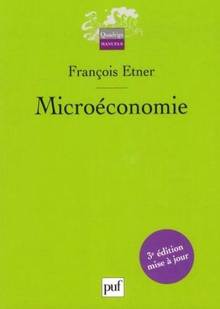 Microéconomie : 3e édition mise à jour