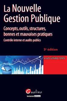 Nouvelle gestion publique : 3e édition : Concepts, outils, struct