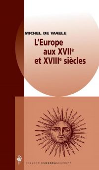 L'Europe aux XVIIe et XVIIIe siècles