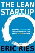 The Lean Startup : How Today's Entrepreneurs Can Use Contionuous