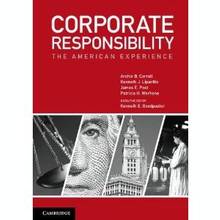 Corporate Responsibility : The American Experience