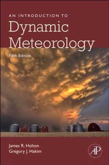 An Introduction to Dynamic Meterology, 5th Edition
