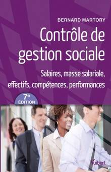 Contrôle de gestion sociale : Salaires, masse salariale, effectif