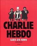 Charlie Hebdo : Les 20 ans : 1992-2012