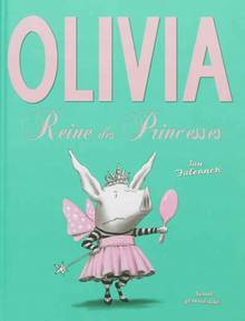 Olivia : Reine des princesses