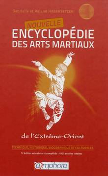Nouvelle encyclopédie des arts martiaux