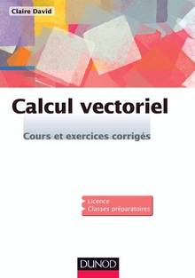 Calcul vectoriel cours et exercices corrigés