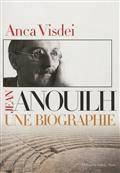 Jean Anouilh : Une biographie