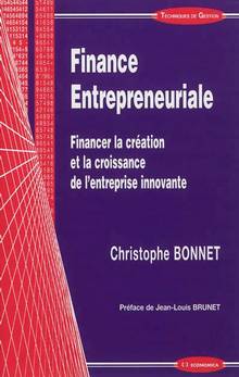 Finance Entrepreneuriale : Financer la création et la croissance