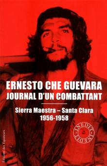 Ernesto Che Guevara : Journal d'un combattant : Sierra Maestra -