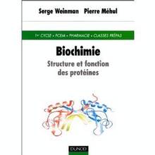 Biochimie : structure et fonction des protéines