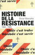 Histoire de la Résistance : 1940-1945