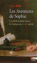 Aventures de Sophie : Philosophie dans le roman au XVIIIe siècle