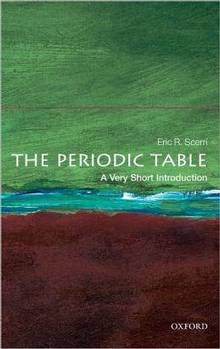 The Periodic Table: A Very Short introduction